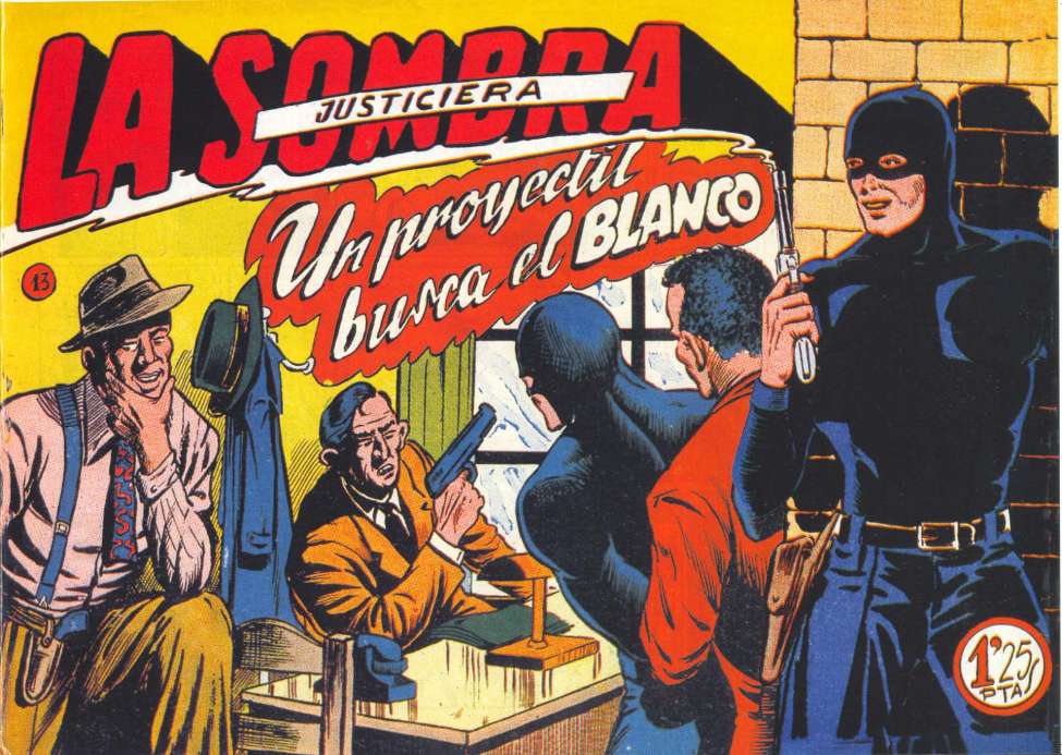 Book Cover For La Sombra Justiciera 13 - Un Proyectil Busca El Blanco