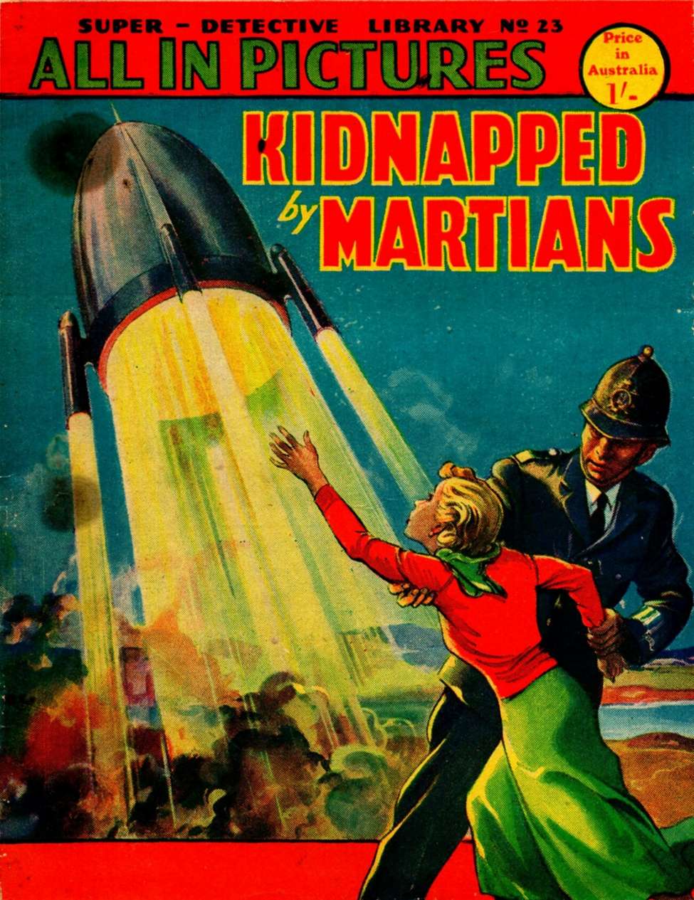 Comic Book Cover For Super Detective Library 23 - Kidnapped by Martians