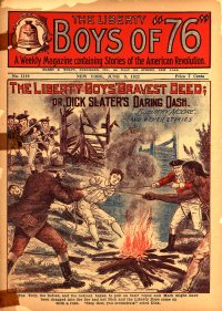 Large Thumbnail For The Liberty Boys of 76 1119 - The Liberty Boys' Bravest Deed