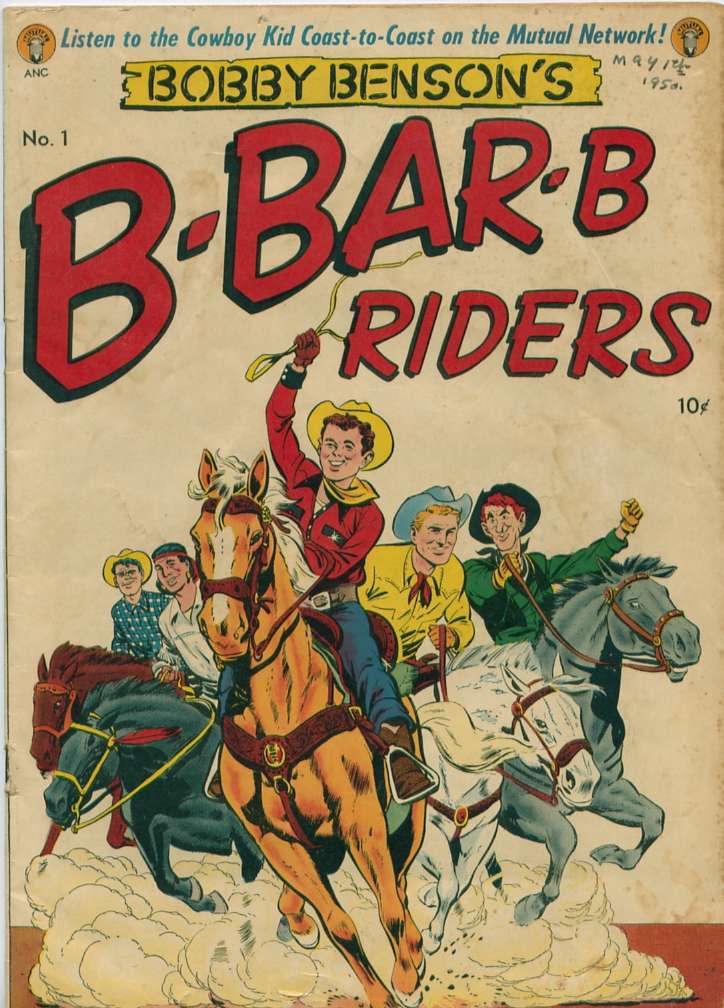 Comic Book Cover For Bobby Benson's B-Bar-B Riders 1