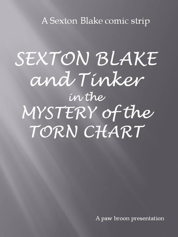 Comic Book Cover For Sexton Blake - The Torn Chart