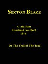 Cover For Sexton Blake - On The Trail of The Toad