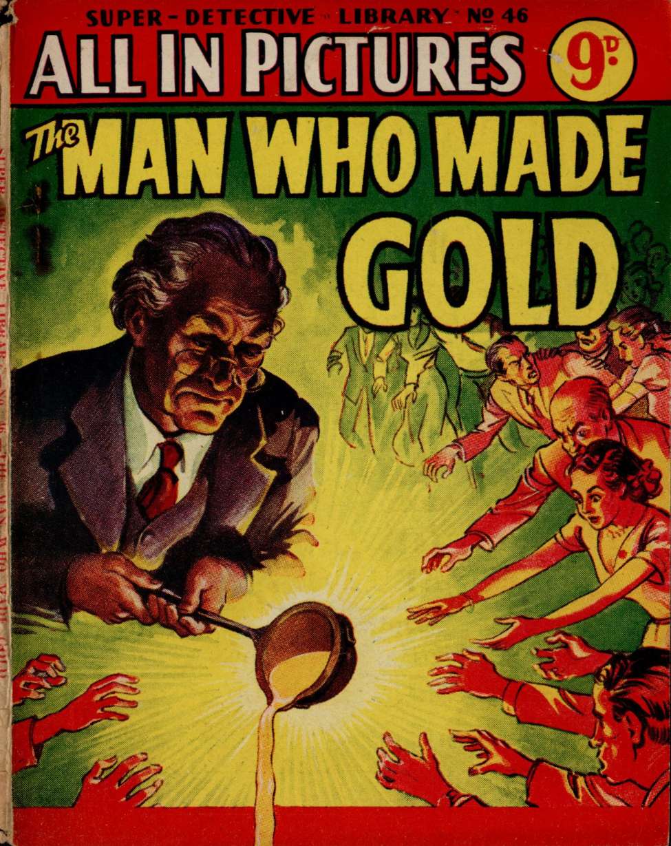 Book Cover For Super Detective Library 46 - The Man Who Made Gold