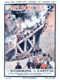 Large Thumbnail For Nelson Lee Library s1 380 - The Storming of the Capital