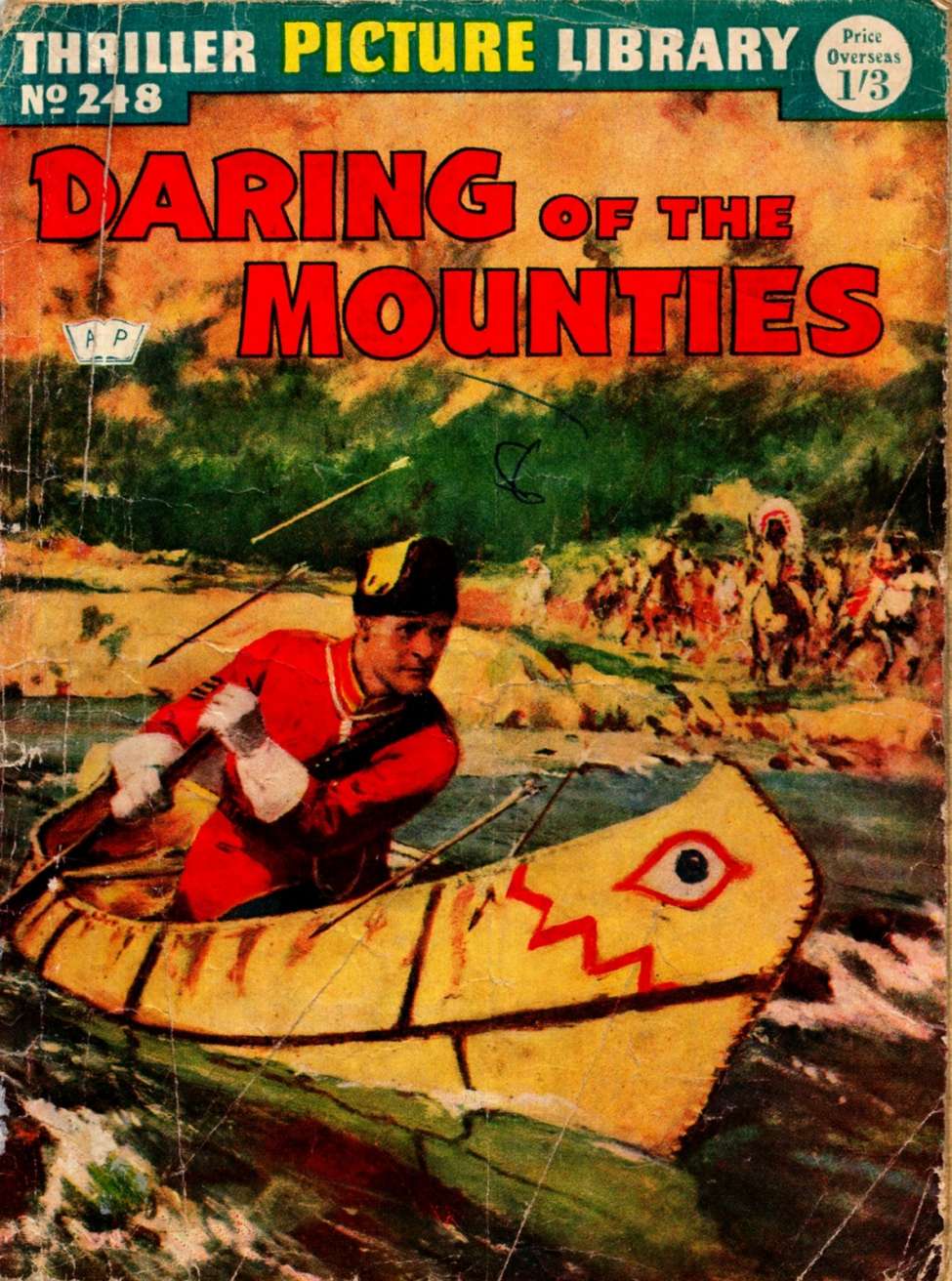 Book Cover For Thriller Picture Library 248 - Dick Daring of the Mounties