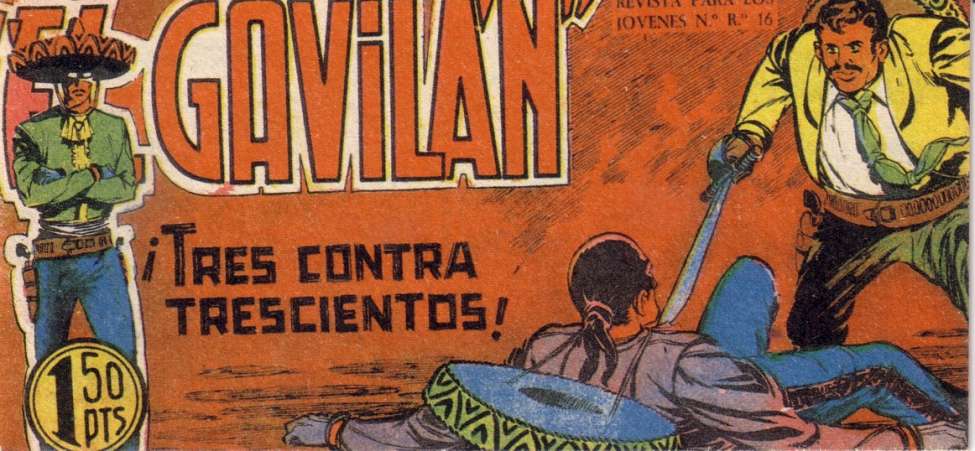 Comic Book Cover For El Gavilan 6 - ¡Tres Contra Trescientos!