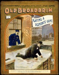 Large Thumbnail For Old Broadbrim Weekly 27 - Old Broadbrim Playing a Dangerous Game