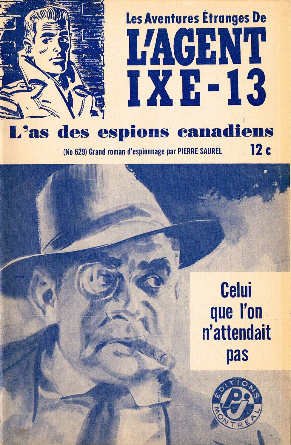 Book Cover For L'Agent IXE-13 v2 629 - Celui que l'on n'attendait pas