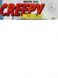 Large Thumbnail For Creepy Worlds 166