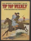 Cover For Tip Top Weekly 821 - Dick Merriwell Revolutionist