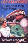 Cover For Authentic Science Fiction 1 - Mushroom Men from Mars - Lee Stanton
