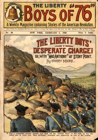 Large Thumbnail For The Liberty Boys of 76 58 - The Liberty Boys' Desperate Charge