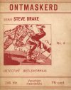 Cover For Steve Drake 4 - Ontmaskerd