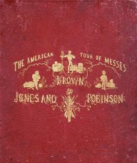 Large Thumbnail For American Tour of Messrs Brown Jones and Robinson