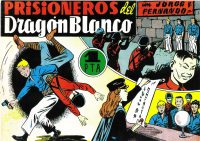 Large Thumbnail For Jorge y Fernando 68 - Prisioneros del Dragón Blanco