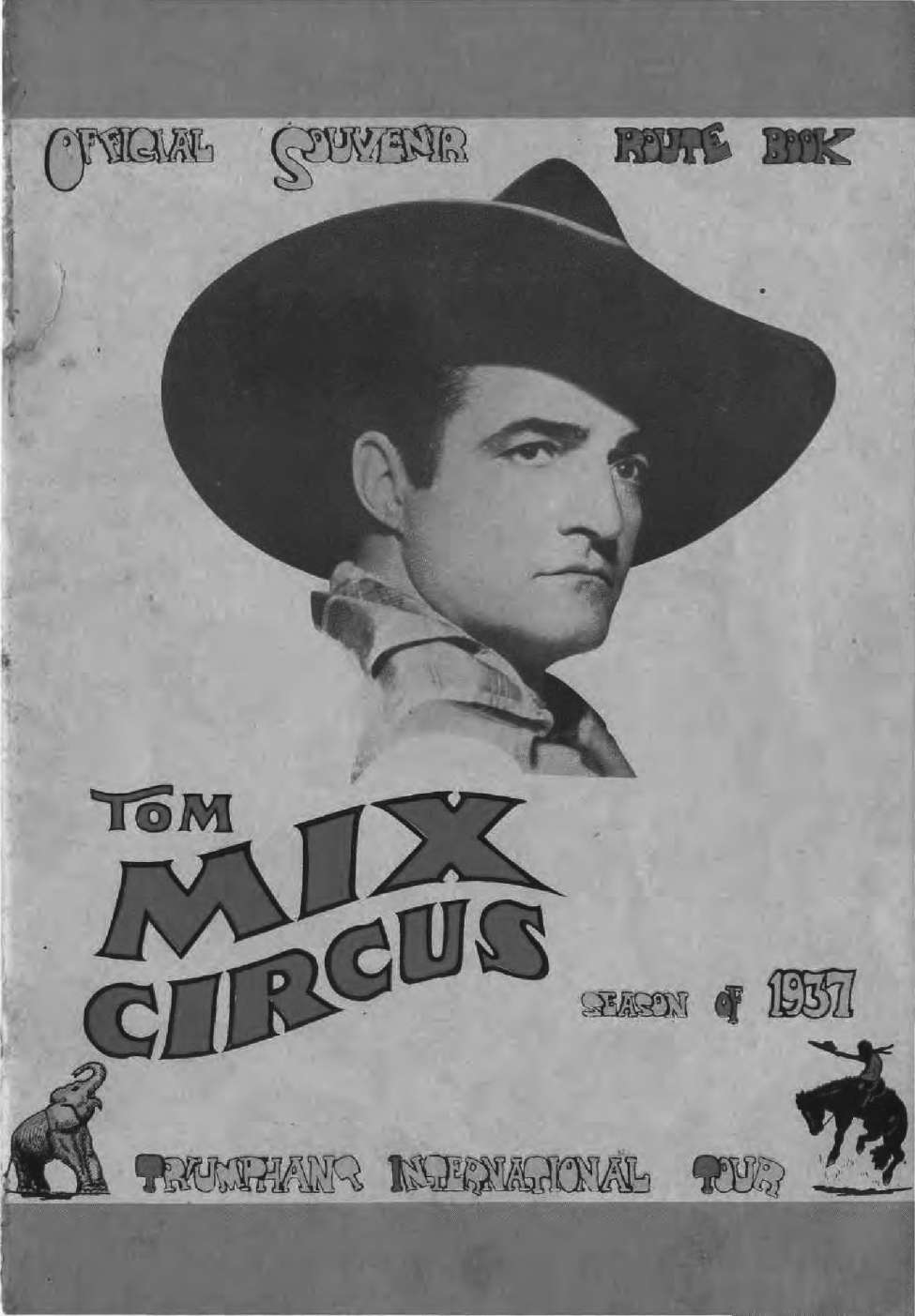 Book Cover For Tom Mix Circus Souvenir Route Book - 1937