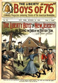 Large Thumbnail For The Liberty Boys of 76 95 - The Liberty Boys in New Jersey