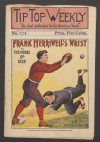Cover For Tip Top Weekly 224 - Frank Merriwell's Wrist