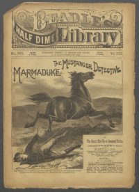 Large Thumbnail For Beadle's Half Dime Library 761 - Marmaduke, the Mustanger Detective