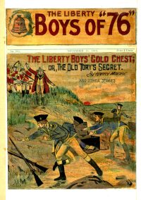 Large Thumbnail For The Liberty Boys of 76 985 - The Liberty Boys' Gold Chest