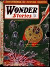 Cover For Wonder Stories v3 4 - Exiles of the Moon - Nat Schachner