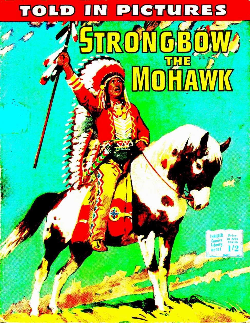 Book Cover For Thriller Comics Library 111 - Strongbow the Mohawk
