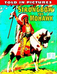 Large Thumbnail For Thriller Comics Library 111 - Strongbow the Mohawk