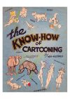 Cover For The Know-How of Cartooning by Ken Hultgren