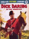 Cover For Thriller Picture Library 220 - Dick Daring of the Mounties