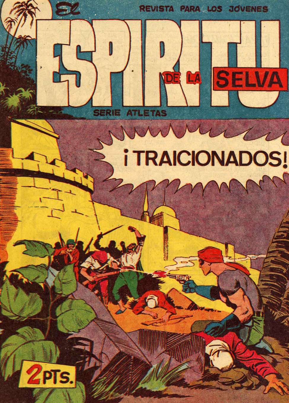 Comic Book Cover For El Espiritu De La Selva 85 - Traicionados!