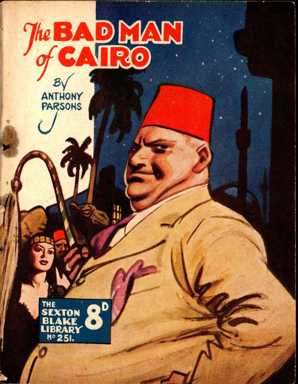 Book Cover For Sexton Blake Library S3 251 - The Bad Man of Cairo