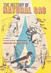 Cover For History of Natural Gas - American Gas Association