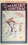 Cover For Le Roman Canadien 26 - Le manchot de Frontenac