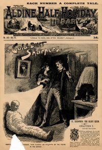 Large Thumbnail For Aldine Half-Holiday Library 102 - The Gold Dust Sharpers