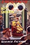 Cover For Authentic Science Fiction 7 - Energy Alive - Roy Sheldon
