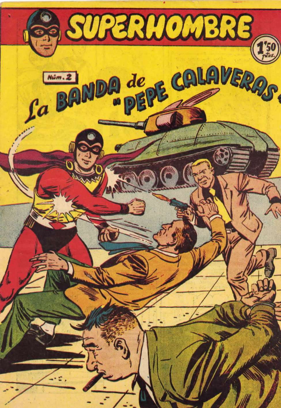 Comic Book Cover For Superhombre 2 La Banda de 'Pepe Calaveras'