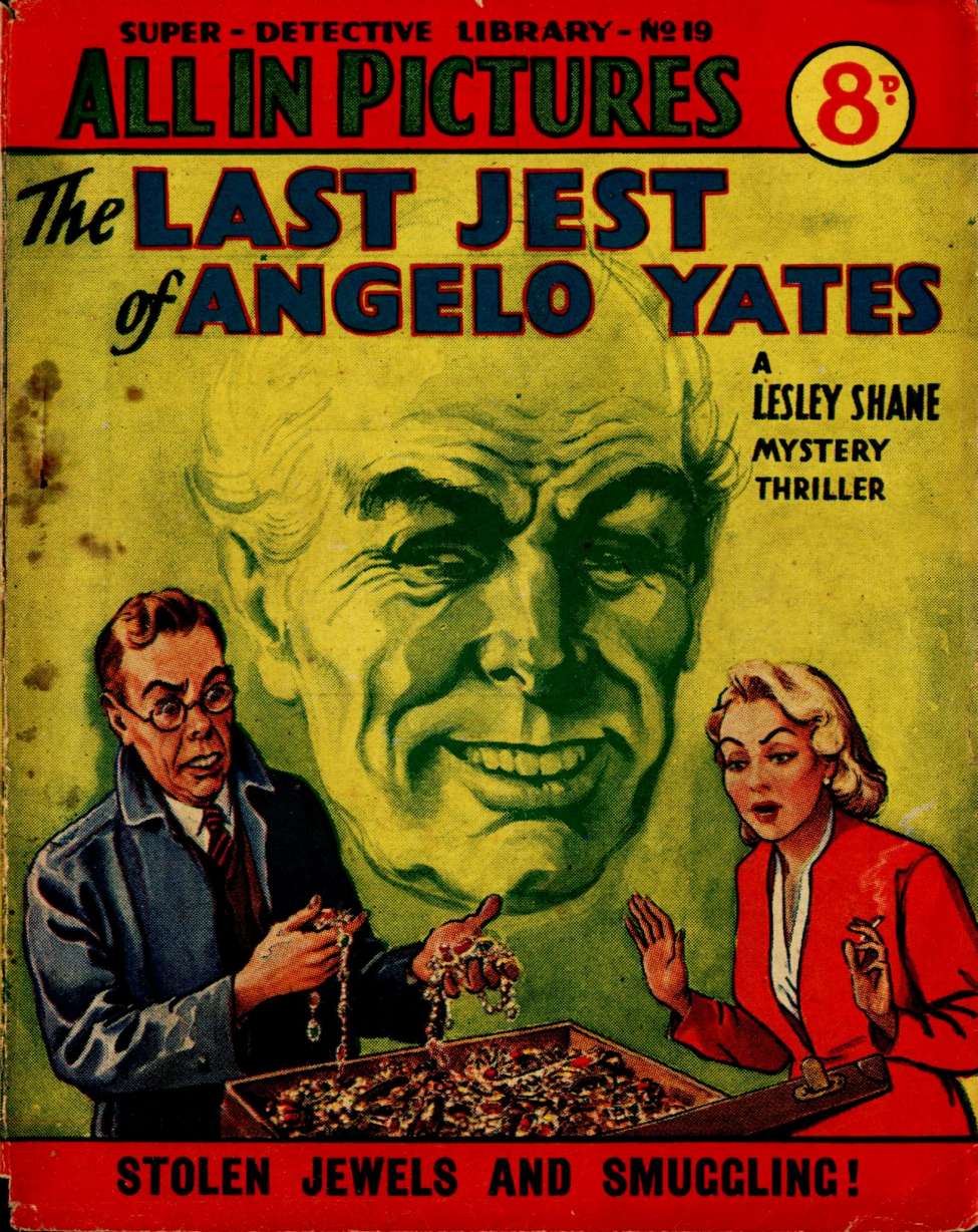 Comic Book Cover For Super Detective Library 19 - The Last Jest of Angelo Yates