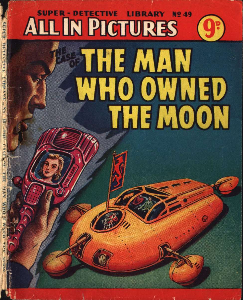 Book Cover For Super Detective Library 49 - The Case of the Man Who Owned the Moon
