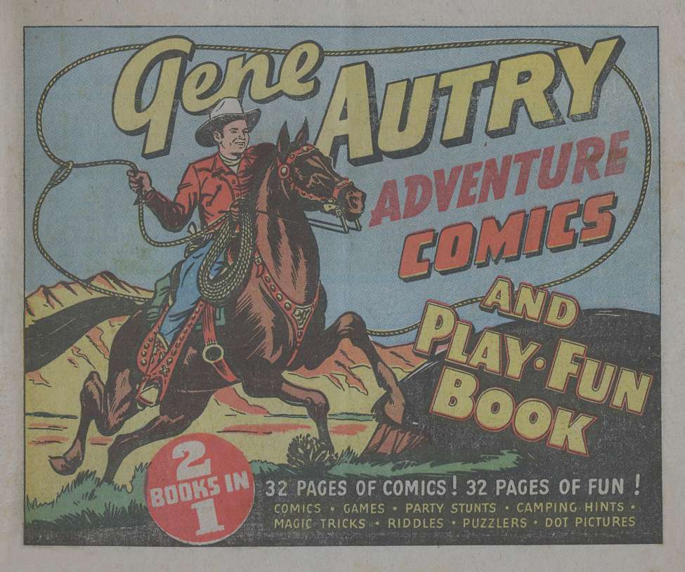 Book Cover For Gene Autry Adventure Comics and Play-Fun Book
