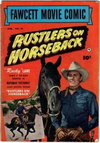 Large Thumbnail For Fawcett Movie Comic 12 - Rustlers on Horseback - Version 2