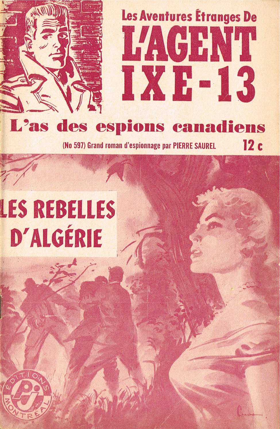 Book Cover For L'Agent IXE-13 v2 597 - Les rebelles d'Algérie