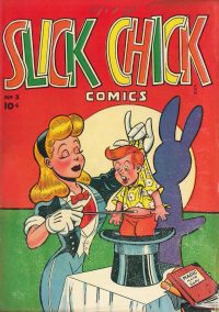 Large Thumbnail For Slick Chick Comics 3