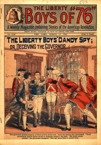Large Thumbnail For The Liberty Boys of 76 1107 - The Liberty Boys' Dandy Spy