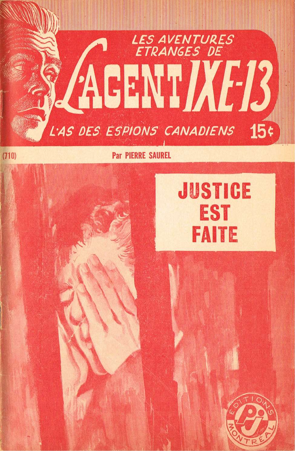 Book Cover For L'Agent IXE-13 v2 710 - Justice est faite