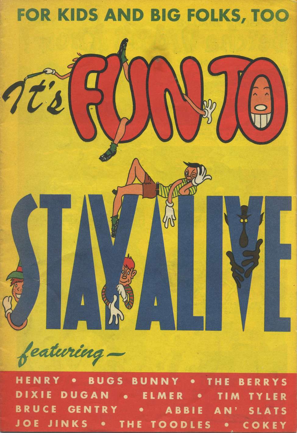 Book Cover For It's Fun to Stay Alive