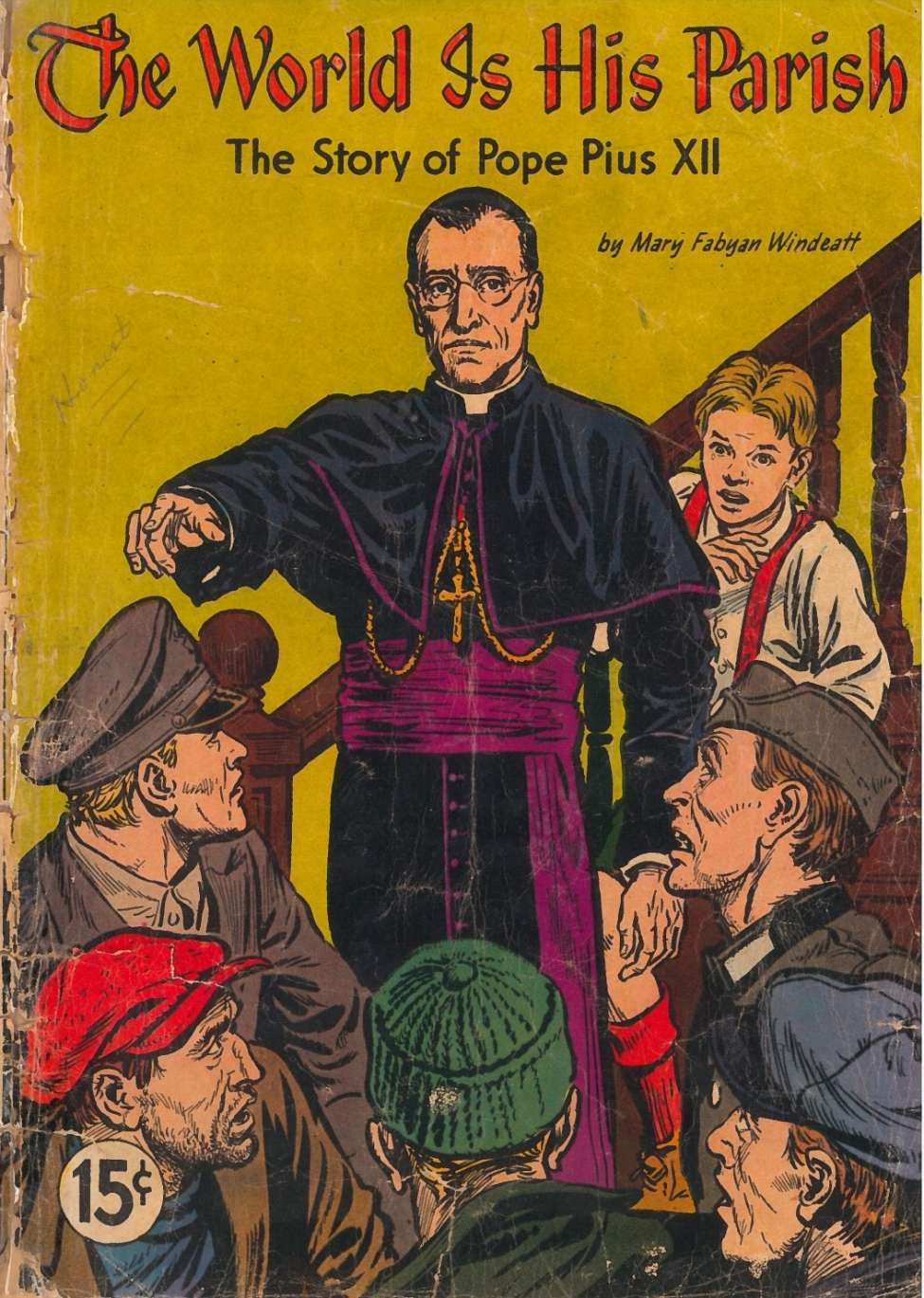 Book Cover For The World is His Parish - Story of Pope Pius XII