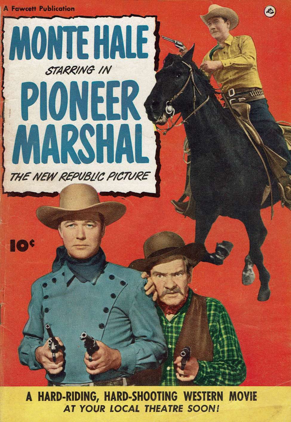Book Cover For Monte Hale - Pioneer Marshal