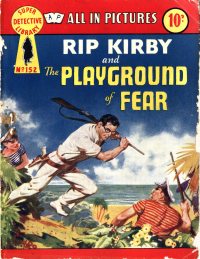 Large Thumbnail For Super Detective Library 152 - The Playground of Fear