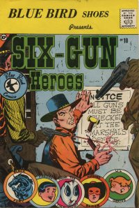 Large Thumbnail For Six-Gun Heroes 10 (Blue Bird)