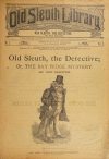 Cover For Old Sleuth Library 1 - Old Sleuth the Detective